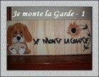 je monte la garde 1